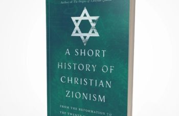 A short history of Christian Zionsim