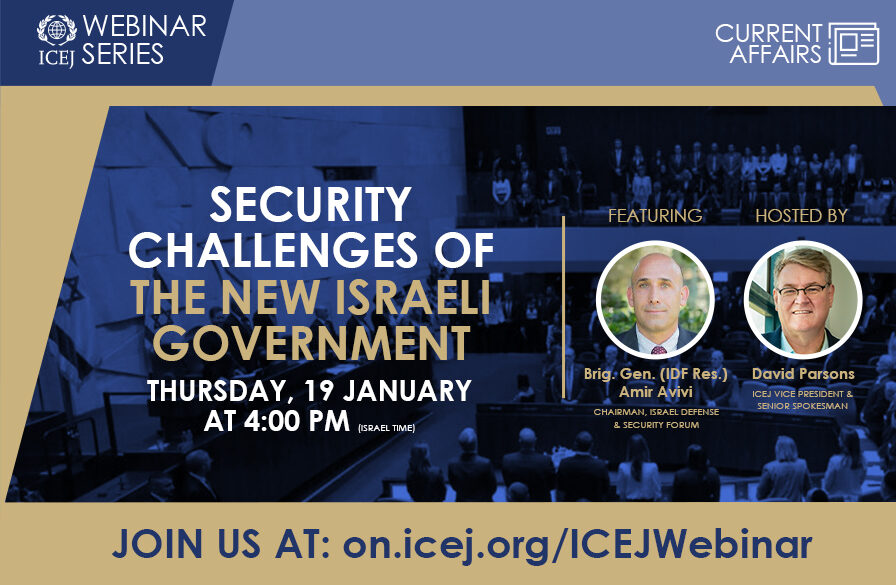 Weekly Webinar series-Security challenges of the new Israeli Govt.